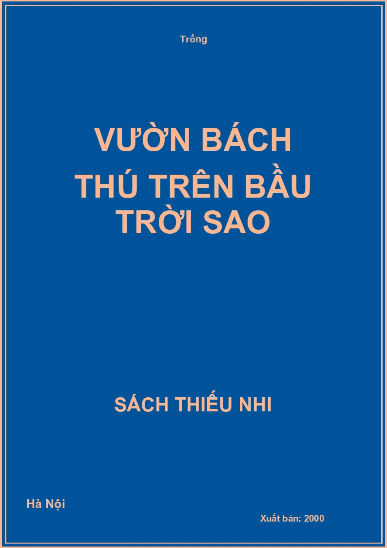 Vườn bách thú trên bầu trời sao