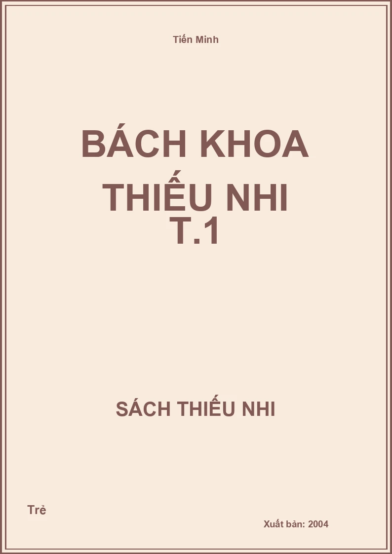 Bách khoa thiếu nhi T.1