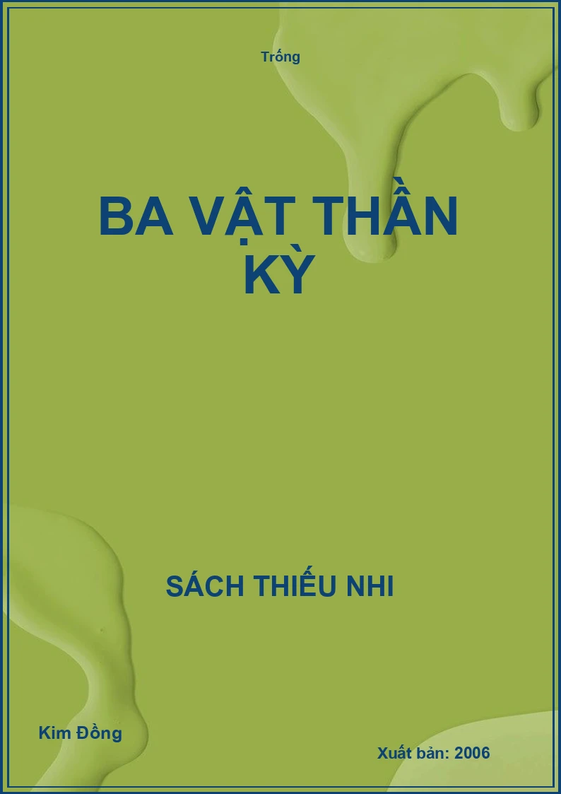 Ba vật thần kỳ