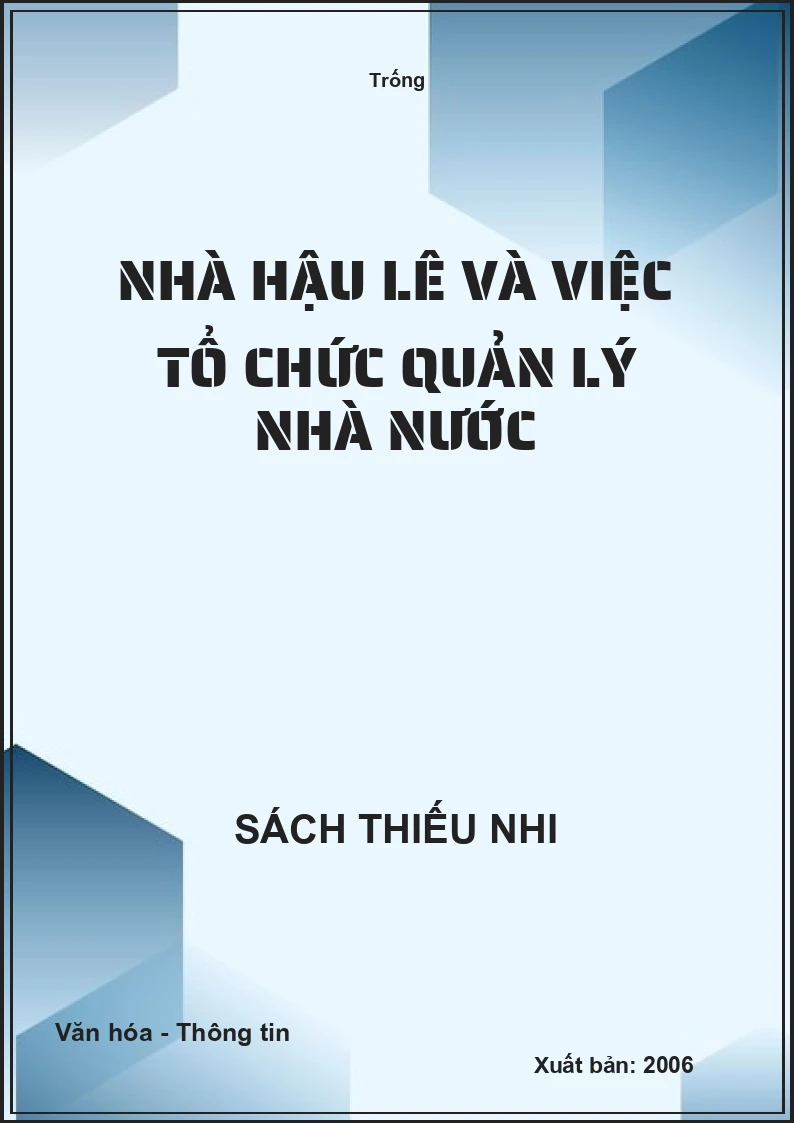 Nhà Hậu Lê và việc tổ chức quản lý Nhà nước