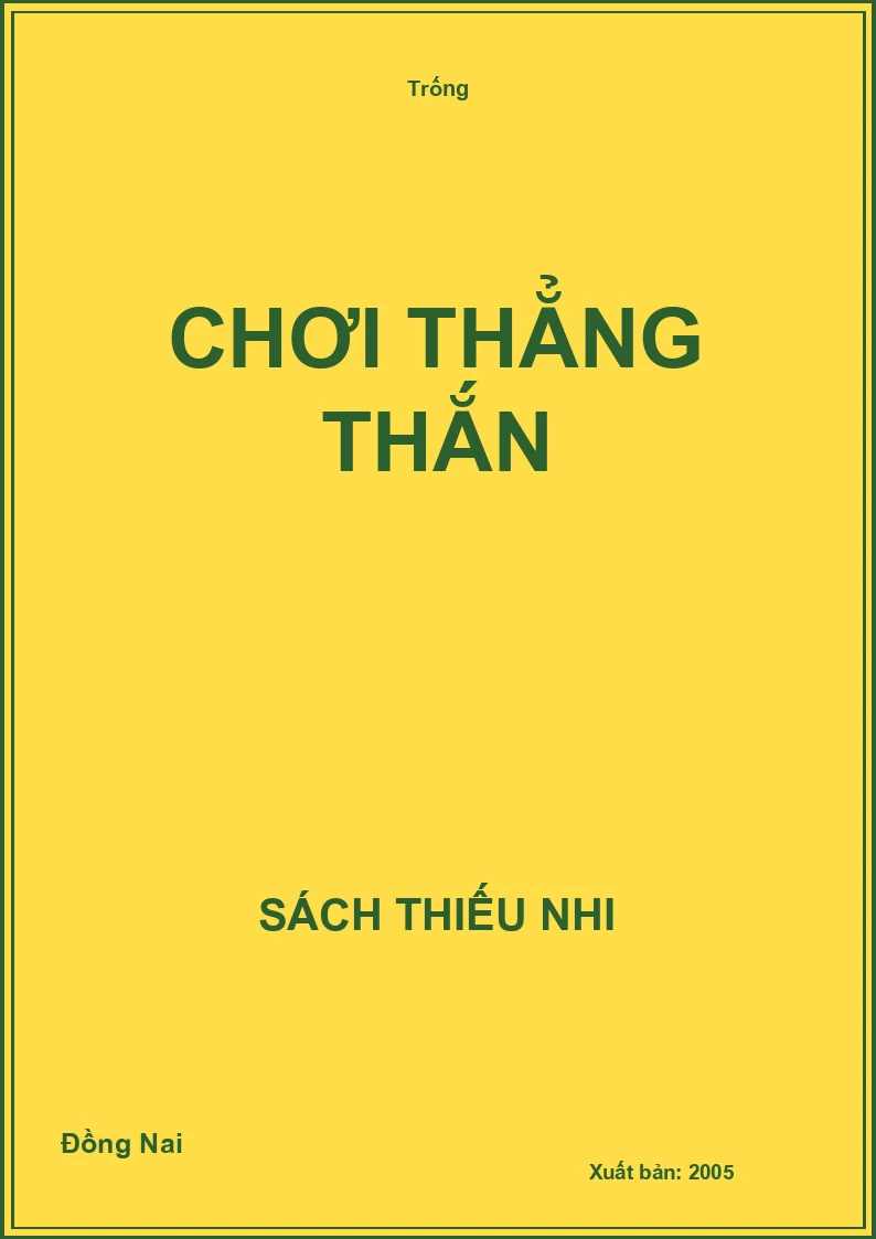Chơi thẳng thắn