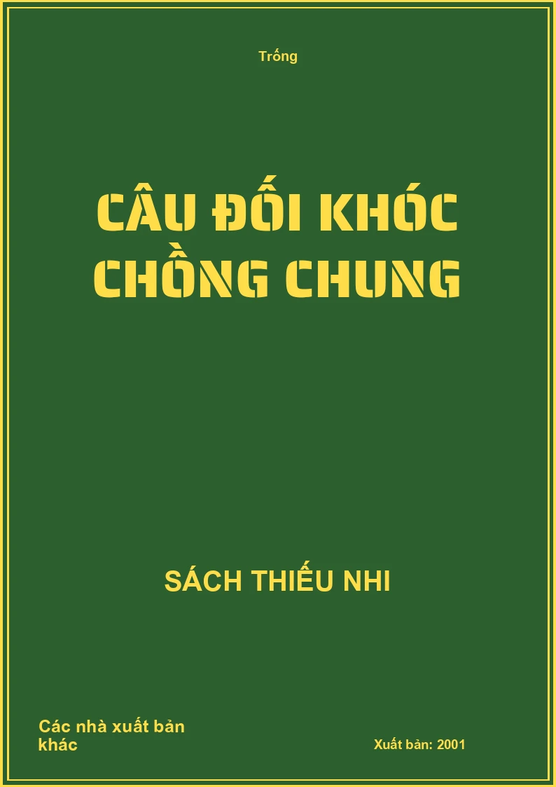 Câu đối khóc chồng chung