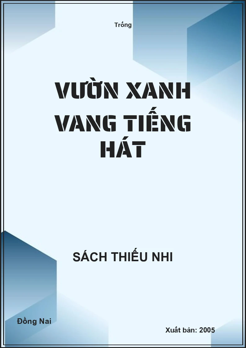 Vườn xanh vang tiếng hát
