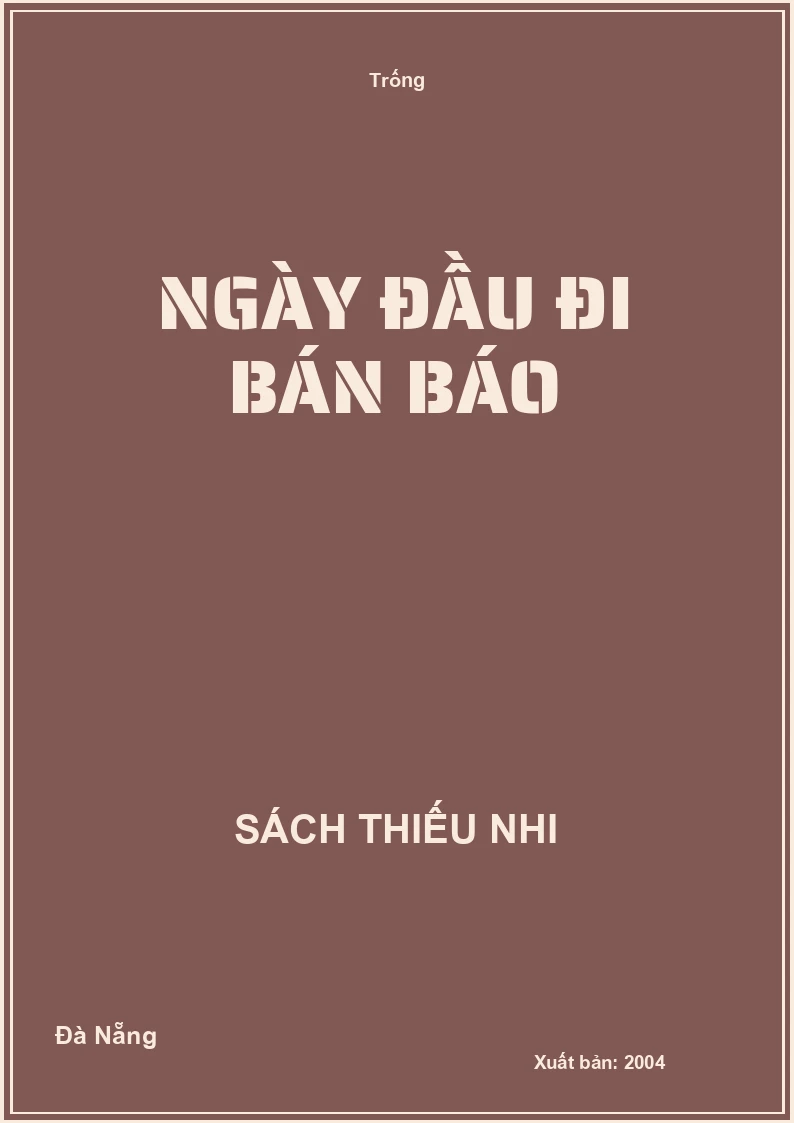 Ngày đầu đi bán báo