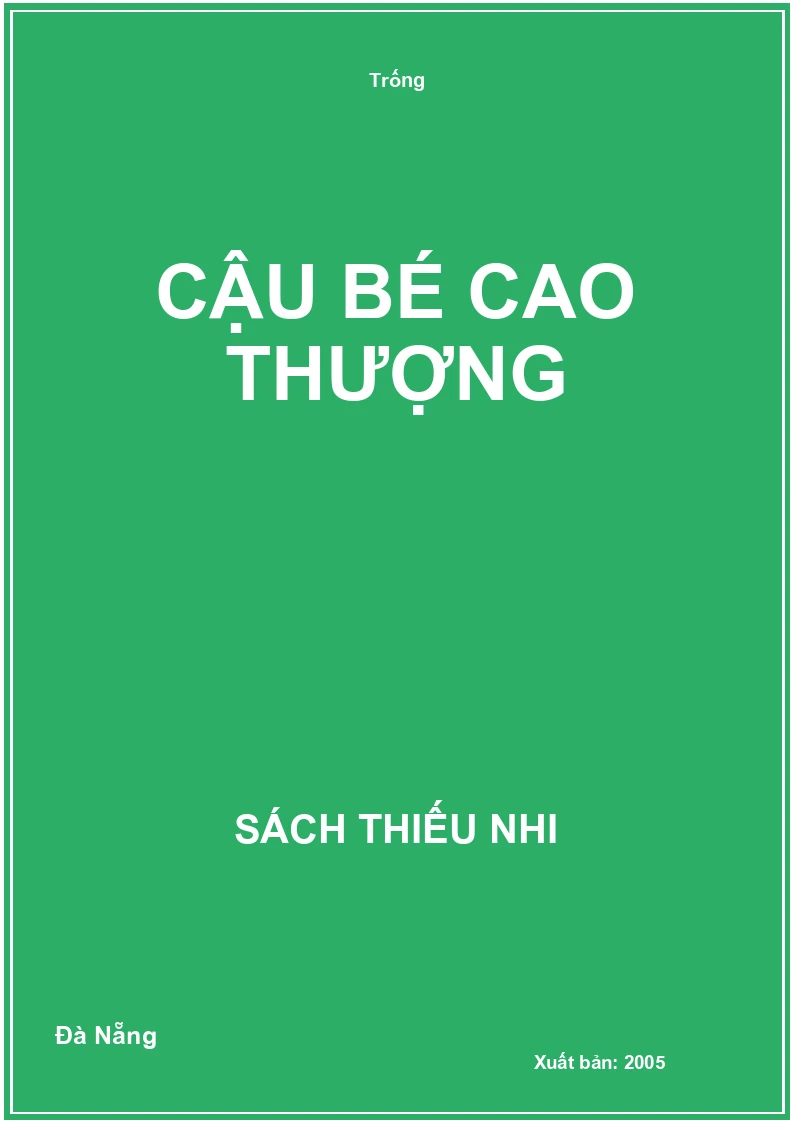 Cậu bé cao thượng