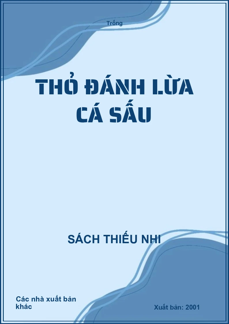 Thỏ đánh lừa cá sấu