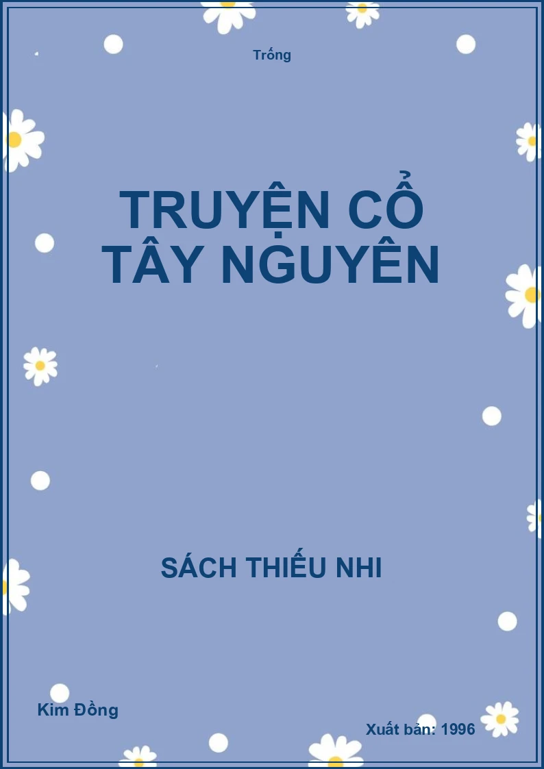 Truyện cổ Tây Nguyên