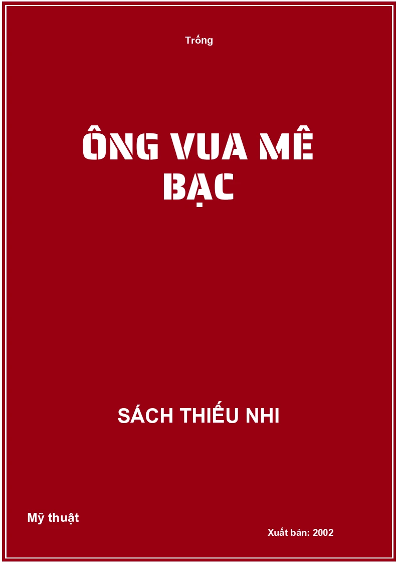 Ông vua mê bạc