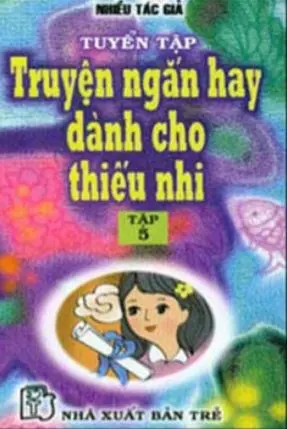 Tuyển tập truyện ngắn dành cho thiếu nhi T.5