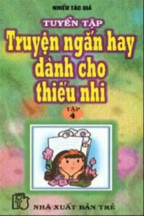 Tuyển tập truyện ngắn dành cho thiếu nhi T.4