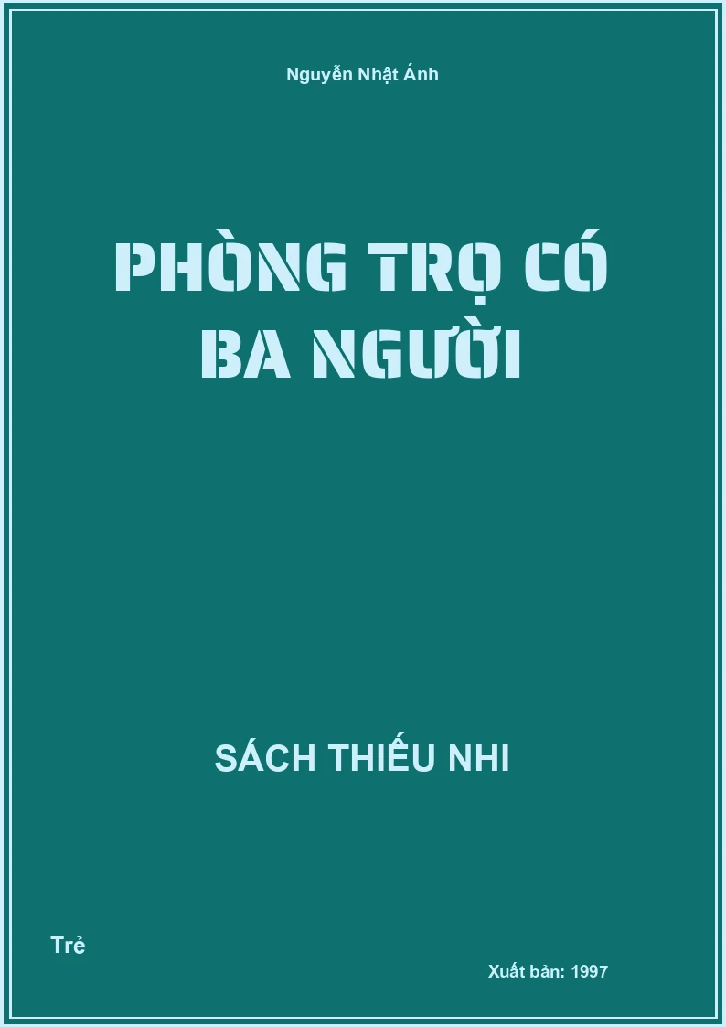 Phòng trọ có ba người