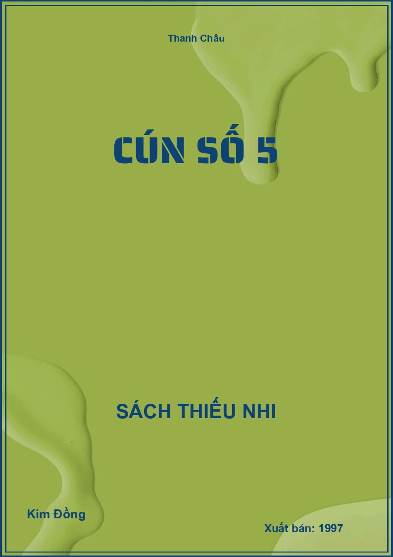 Cún số 5