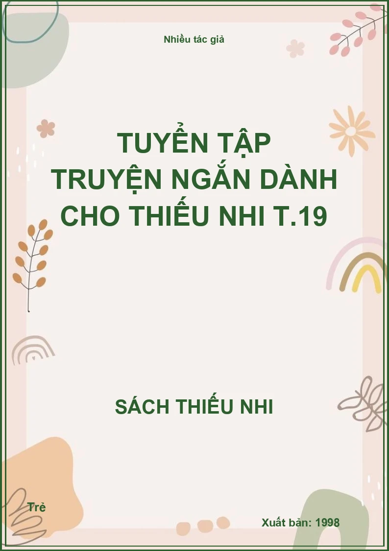 Tuyển tập truyện ngắn dành cho thiếu nhi T.19