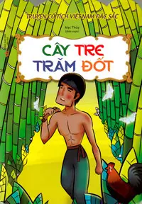 Cây tre trăm đốt