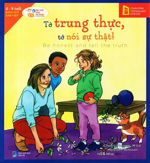 Tớ trung thực, tớ nói sự thật!