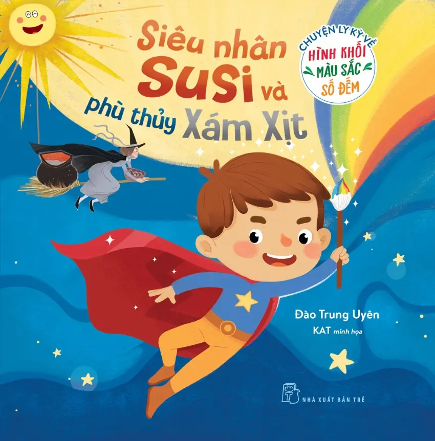 Siêu nhân Susi và phù thủy Xám Xịt
