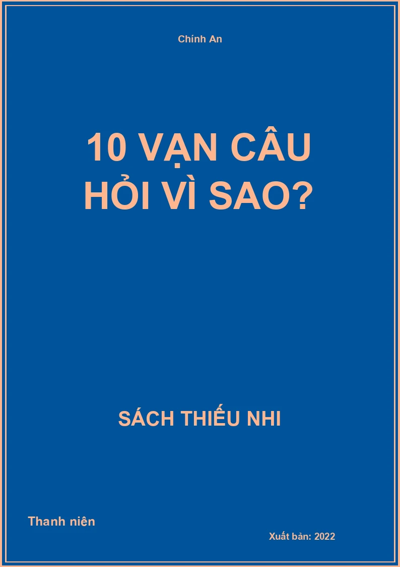 10 vạn câu hỏi vì sao?