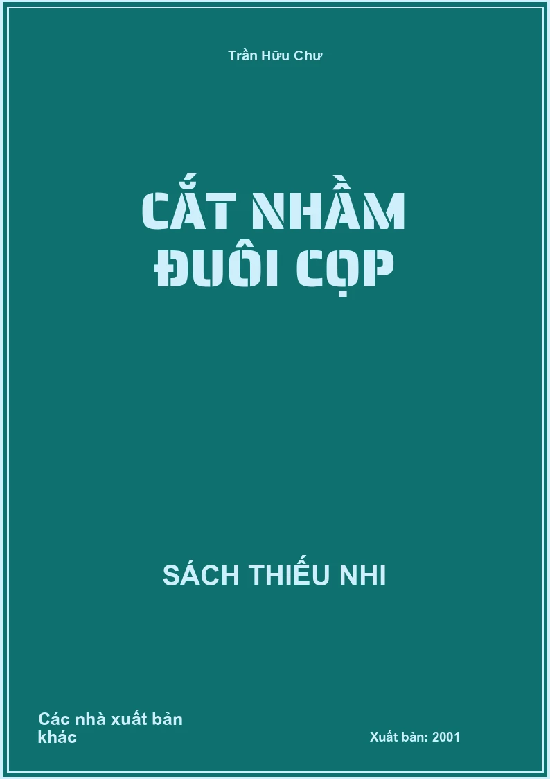 Cắt nhầm đuôi cọp