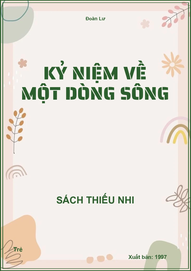 Kỷ niệm về một dòng sông