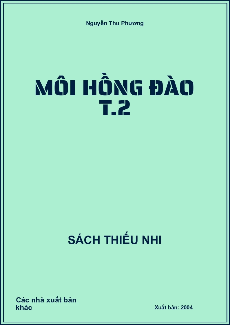 Môi hồng đào T.2