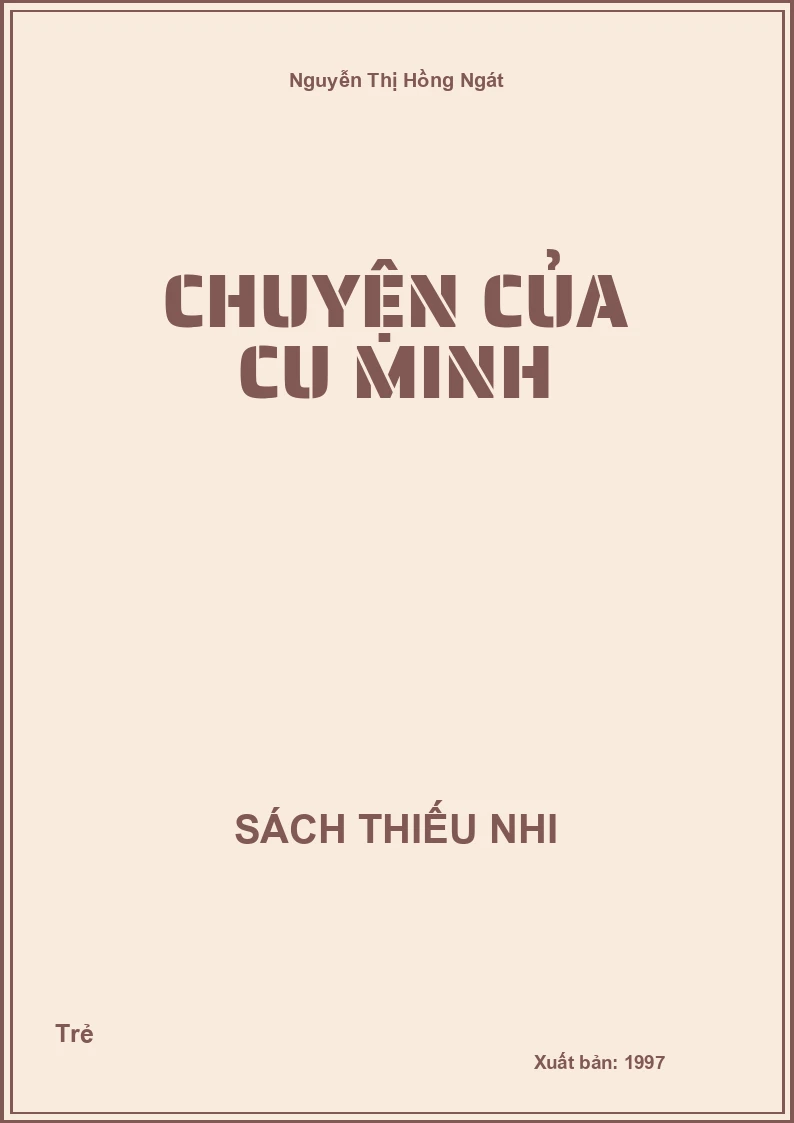 Chuyện của Cu Minh