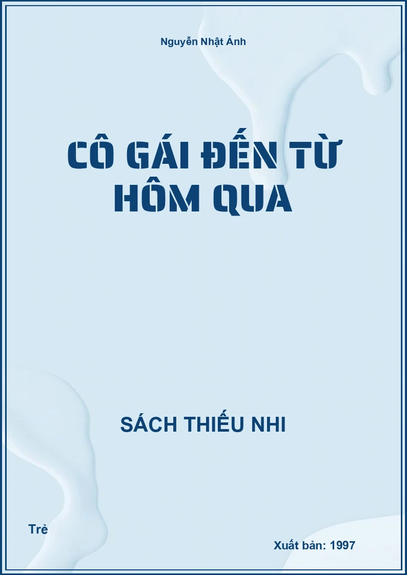 Cô gái đến từ hôm qua