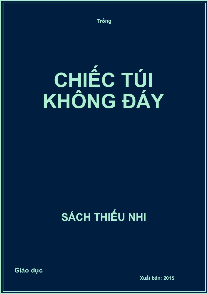 Chiếc túi không đáy