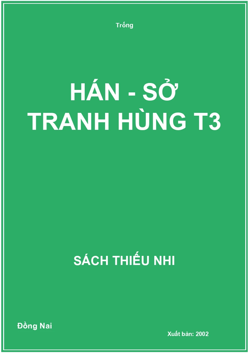 Hán - Sở tranh hùng T3