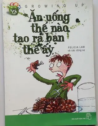 Ăn uống thế nào tạo ra bạn thế ấy