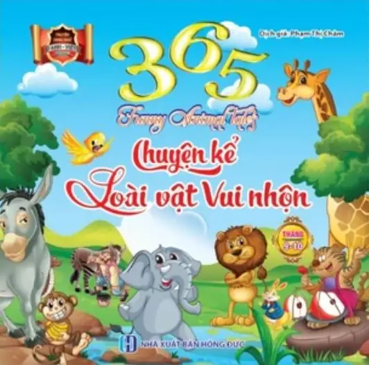 365 chuyện kể loài vật vui nhộn tháng 9 - 10