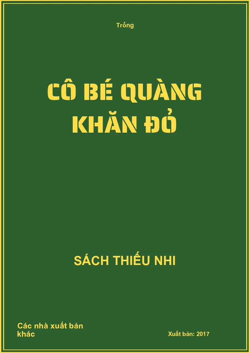 Cô bé quàng khăn đỏ