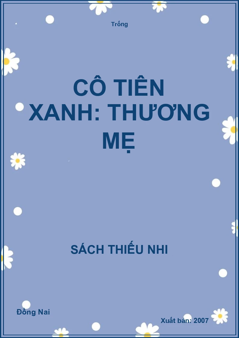 Cô tiên xanh: Thương mẹ