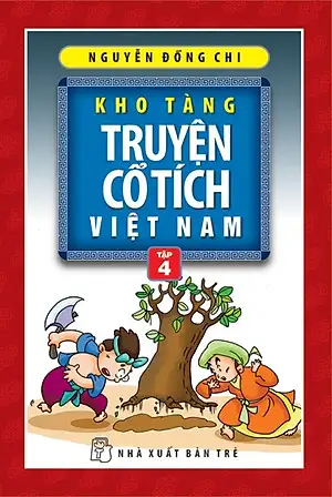 Kho tàng truyện cổ tích Việt Nam T.4