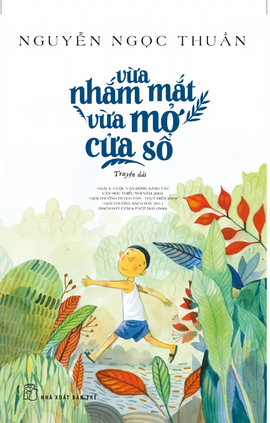 Vừa nhắm mắt vùa mở cửa sổ