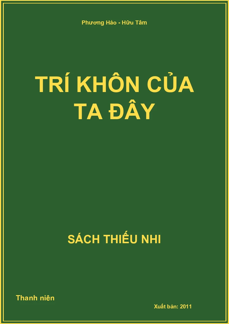 Trí khôn của ta đây