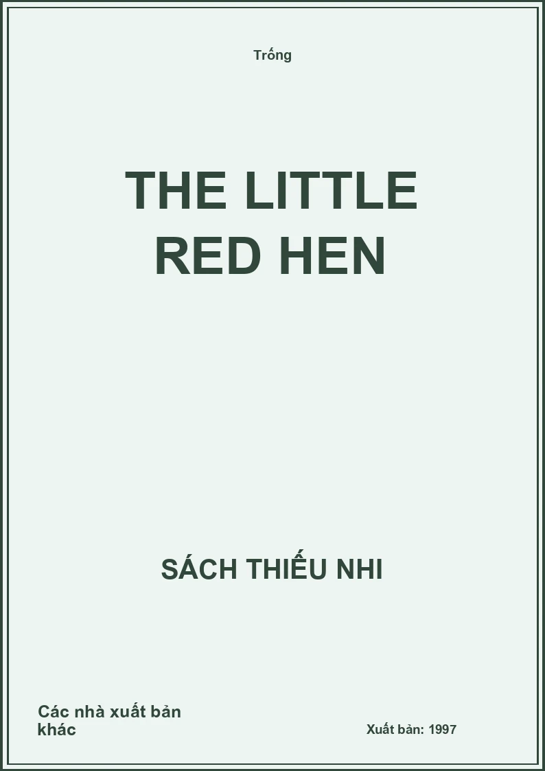 The Little Red Hen