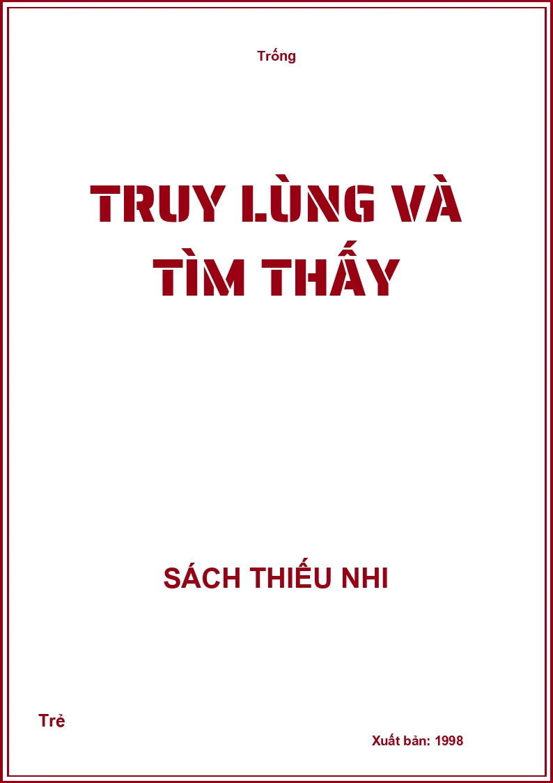 Truy lùng và tìm thấy