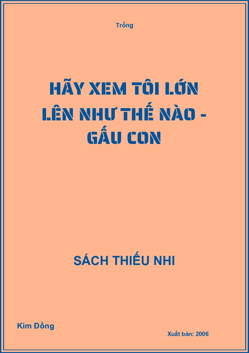 Hãy xem tôi lớn lên như thế nào - Gấu con