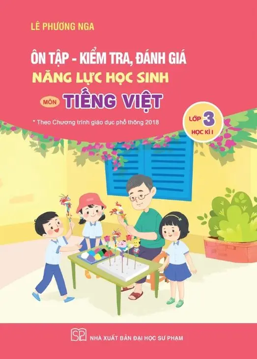 Ôn tập - kiểm tra đánh giá năng lực môn Tiếng Việt L.3 HK1