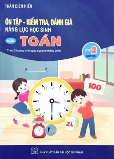 Ôn tập - kiểm tra đánh giá năng lực môn Toán L.2 HK1