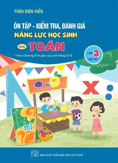 Ôn tập - kiểm tra đánh giá năng lực môn Toán L.3 HK1