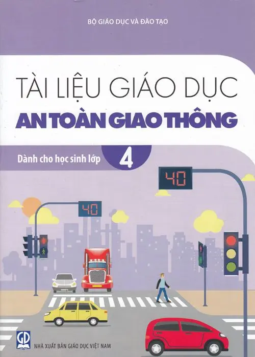 Tài liệu giáo dục an toàn giao thông lớp 4