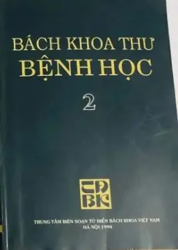 Bách khoa thư bệnh học T.2