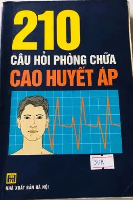 210 câu hỏi phòng chữa cao huyết áp