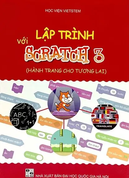 Lập trình với Scratch 3 (Hành trang cho tương lai)