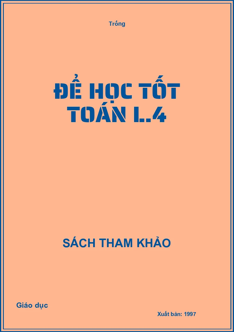 Để học tốt Toán L.4