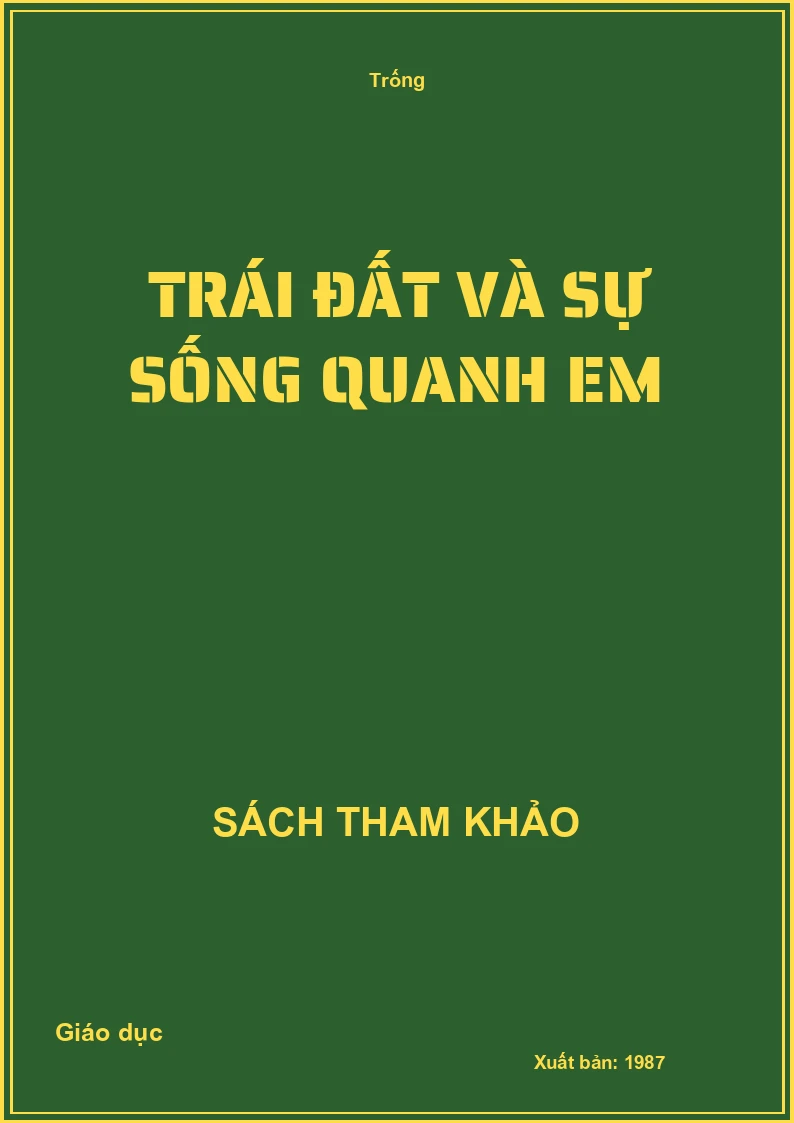 Trái đất và sự sống quanh em