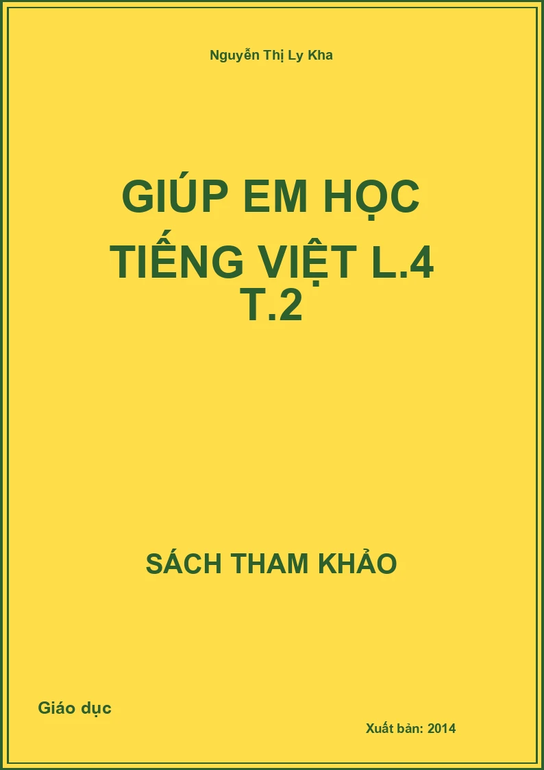 Giúp em học Tiếng Việt L.4 T.2