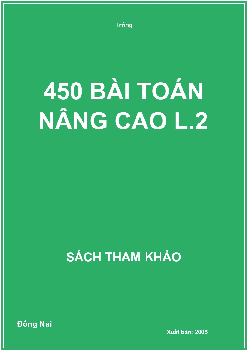 450 bài Toán nâng cao L.2