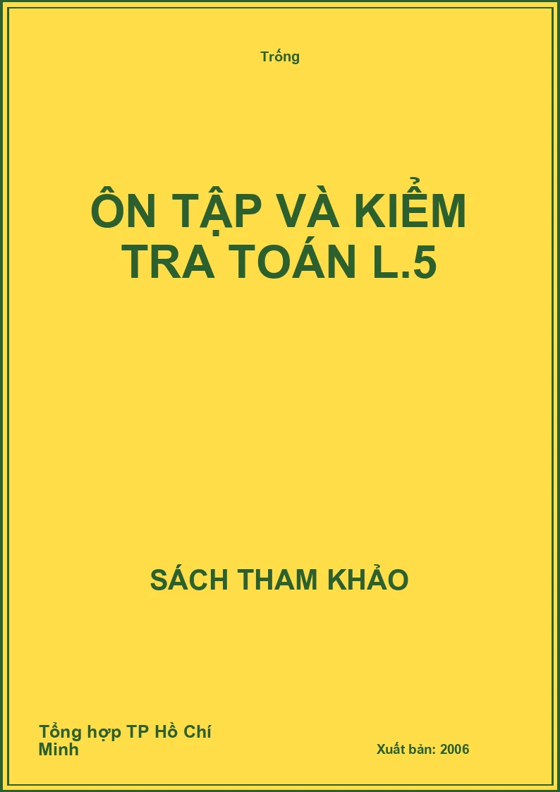 Ôn tập và kiểm tra Toán L.5